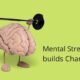 MENTAL STRENGTH